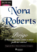 Perigo - Nora Roberts.pdf